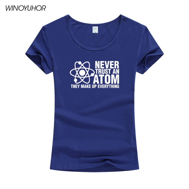 Nerdy T-shirt z krótkim rękawem dla kobiet, motto naukowego maniaka - Nigdy nie ufaj atomowi - tanie ubrania i akcesoria