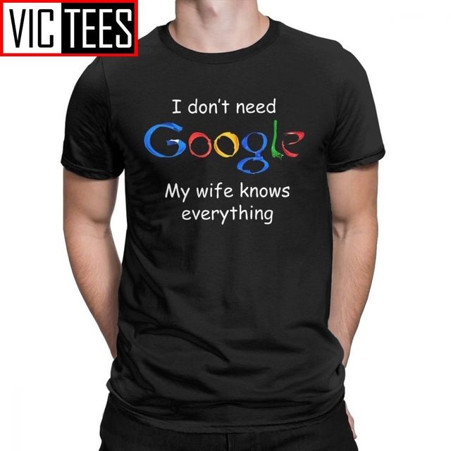 Śmieszna koszulka męska Mężczyzna bez Google - moja żona wie wszystko T-shirt z humorem dla mężczyzny, męża, taty i pana młodego - bawełniana koszulka - tanie ubrania i akcesoria