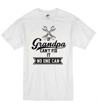 Lato 2019: Koszulka męska O-Neck T-Shirt z zabawnym nadrukiem 'Jeśli dziadek nie może tego naprawić, nikt nie może' - idealny prezent DIY dla całej rodziny