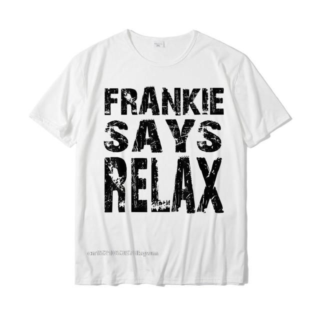 Koszulka męska Frankie Say Relax - śmieszny wzór 90s Geek T-shirt - tanie ubrania i akcesoria