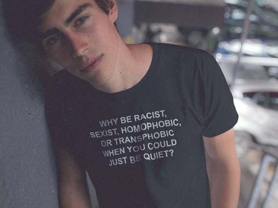 Koszulka wysokiej jakości, bawełniana dla kobiet - Dlaczego być rasistą, seksistą, homofobem, czy transfobem, gdy można po prostu być cicho? Stylowa koszulka dla dziewczyn T - tanie ubrania i akcesoria